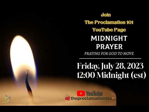 Midnight Prayer on Friday, July 28, 2023