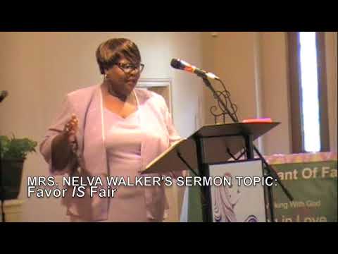 Church in 90 Sec 9/3/2017 "Favor IS Fair"---Mrs. Nelva Walker