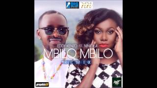 EDDY KENZO FT NINIOLA - MBILO MBILO (REMIX) EDDY KENZO FT NINIOLA - MBILO MBILO (REMIX)