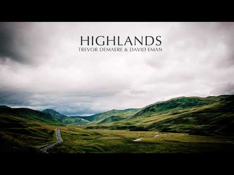 Trevor DeMaere & David Eman - Highlands (Epic Bagpipes/Vocal Soundtrack)