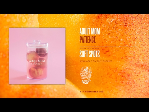 Adult Mom - Patience