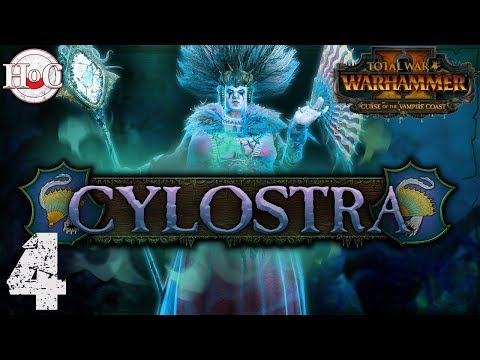 Cylostra Direfin - Total War Warhammer 2 - Campaign Part 4