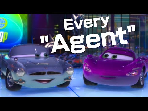 Cars 2 but only when they say "agent"