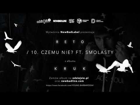 ReTo ft. Smolasty - CZEMU NIE? (prod. Deemz)