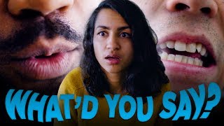 Sorry, What’d You Say Again?