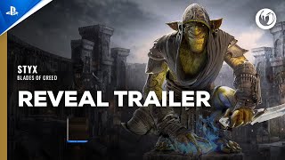 Styx: Blades of Greed - Reveal Trailer | PS5 Games Trailer