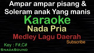 Download lagu AMPAR AMPAR PISANG SOLERAM MEDLEY LAGU DAERAH KARA... mp3