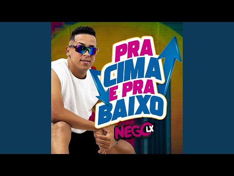 Pra Cima e pra Baixo