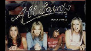 All Saints - Black Coffee
