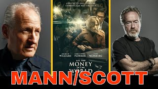 Michael Mann interviews Ridley Scott: All The Money In The World