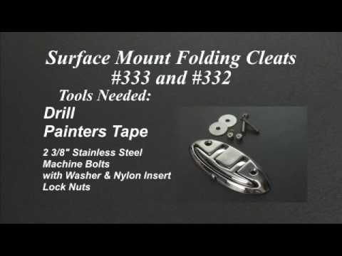 Accon Marine Installation Video Surface Mount Folding Cleats #333 & #332