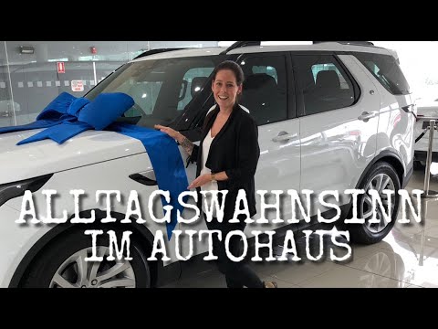 Mein Alltagswahnsinn im Autohaus - Jaguar und Land Rover/ VLOG #70