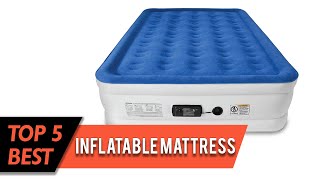 Top 5 Best Inflatable Mattress Review