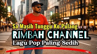 Download lagu Sa Masih Tunggu Ko Pulang |Lagu Pop Paling Sedih (j_Samin) mp3 Download lagu Sa Masih Tunggu Ko Pulang |Lagu Pop Paling Sedih (j_Samin) mp3