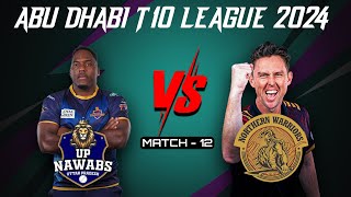 UP Nawabs VS Northern Warriors