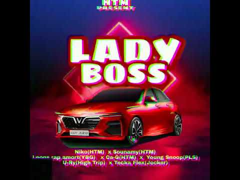 LADY BOSS""High Team Music ❌ Leons YNB ❌ Young Snoop ❌ Tecka Flex ❌ U-RY mèt fò a (Official Audio)