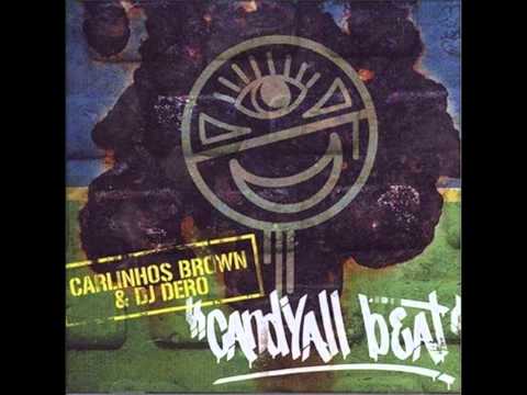 Carlinhos Brown and DJ Dero - Favelatecno