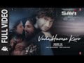 SAVI Vada Humse Karo Full Video Divya K Harshvardhan K K Piyush Mukesh B Abhinay Bhushan K