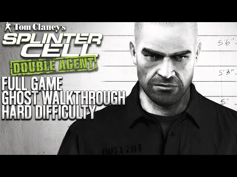 Splinter Cell: Double Agent (Version 1) | Full Game | Ghost Walkthrough | Hard Difficulty