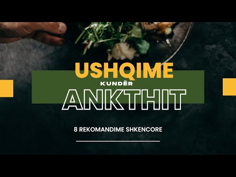 Ushqimet kundër ankthit