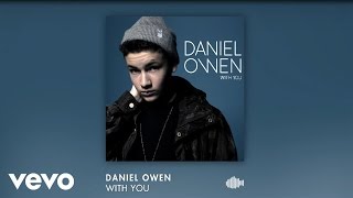 Daniel Owen - With You