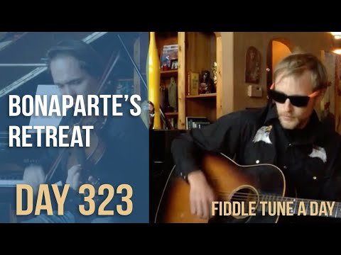 Bonaparte's Retreat - Fiddle Tune a Day - Day 323