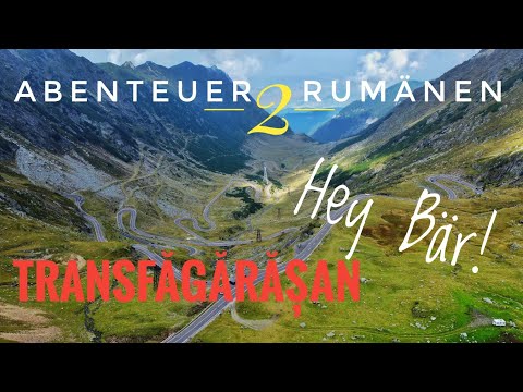 Rumänien Teil 2 - Endlich auf der "schönsten Straße der Welt": Die Transfăgărășan