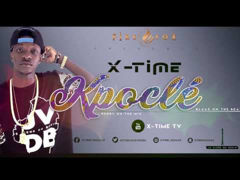 X-TIME - Kpoclé (Audio) (Prod by Blaaz)