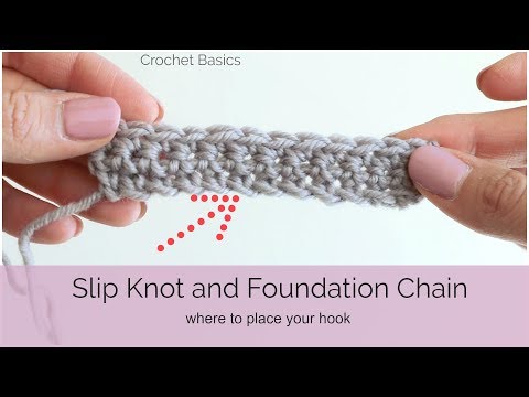 Crochet Basics: Slip Knot and Foundation Chain