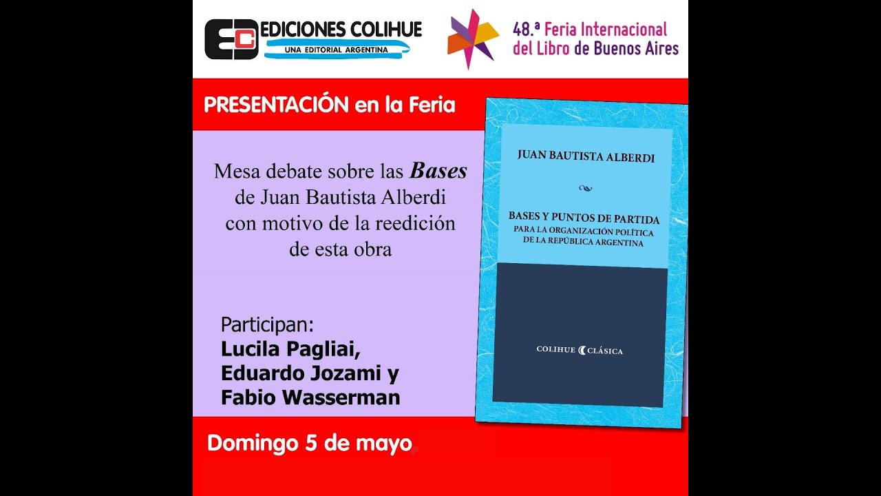 Mesa de debate sobre las Bases de Juan Bautista Alberdi