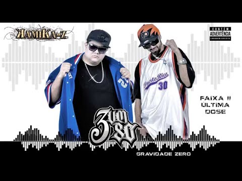 3 Um Só - Última Dose (ft. Tribo da periferia)