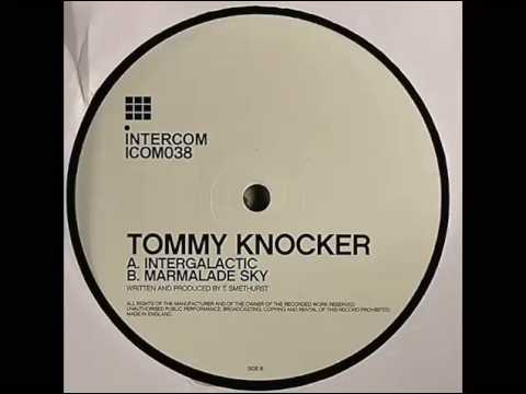 Tommy Knocker - Marmalade Sky
