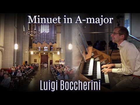 L. Boccherini - Minuet in A - Major - Maria Magdalena Kerk Goch (DE)