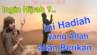 Download lagu Janji Allah kepada orang yang berhijrah -- ust. Hanan Attaki mp3