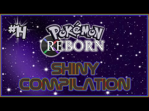 Pokémon Reborn Shiny Compilation - #14 (ANOTHER FAIL!)