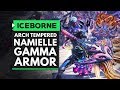 Monster Hunter World Iceborne | Arch Tempered NAMIELLE Gamma Armor & Skills