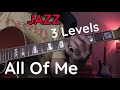 All Of Me Jazz Standard - 3 Levels - 023