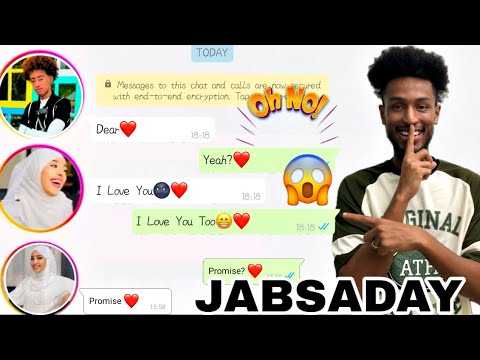 WAXAAN JABSADAY WHATS APP KOODA FARIIMO AYAAN KA DIRAY OMG..?