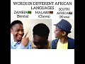 Words In Different African Languages Bemba Chewa Xhosa