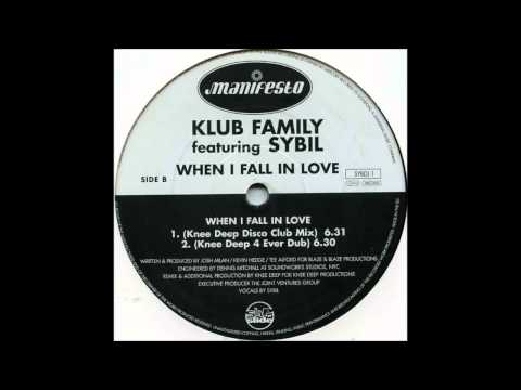 The Klub Family - When I Fall In Love (Knee Deep 4 Ever Dub) (2000)
