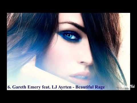 Gareth Emery feat LJ Ayrten beautiful rage