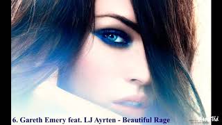 Gareth Emery feat LJ Ayrten beautiful rage