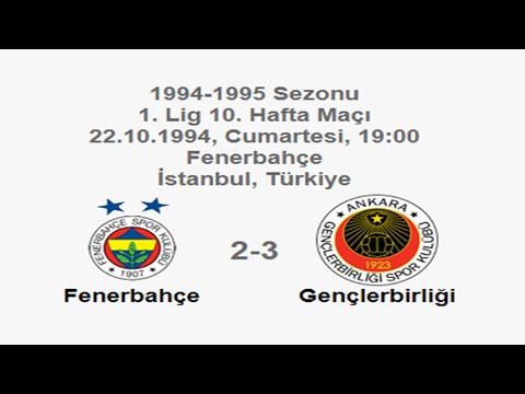 Fenerbahçe 2-3 Gençlerbirliği 22.10.1994 - 1994-1995 Turkish 1st League Matchday 10