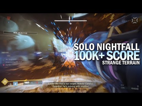 Solo 100k Nightfall "Strange Terrain" (134,330 Points) [Destiny 2 Joker's Wild]