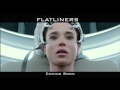 FLATLINERS Official Trailer 1