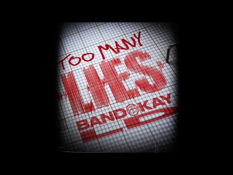 Bandokay feat. LD (67) - Too Many Lies (Official Audio)