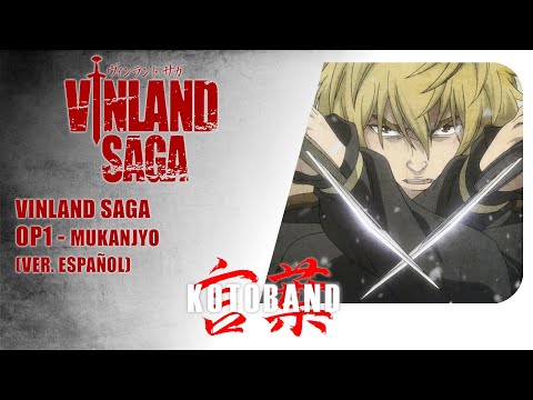 Vinland Saga - "Mukanjyo" OP 1 - ver. ESPAÑOL - Kotoband feat. Gareth W.
