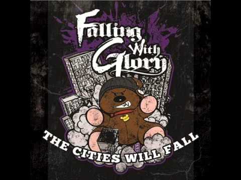 Falling With Glory - The Cities Will Fall EP - Fight With Honour
