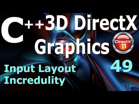 Input Layout Incredulity [C++ 3D DirectX Tutorial]