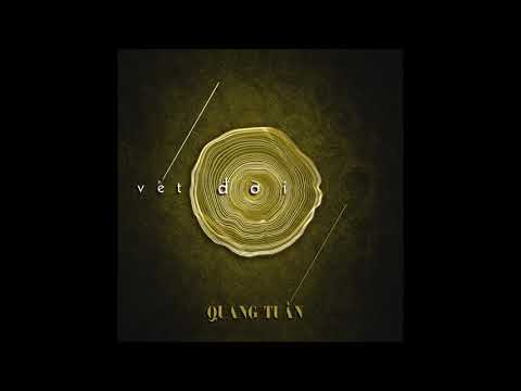 Vết đời - Quang Tuấn